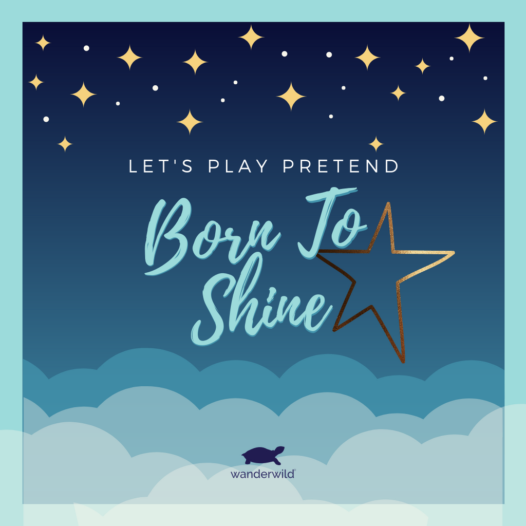 Let's Play Pretend - Born To Shine