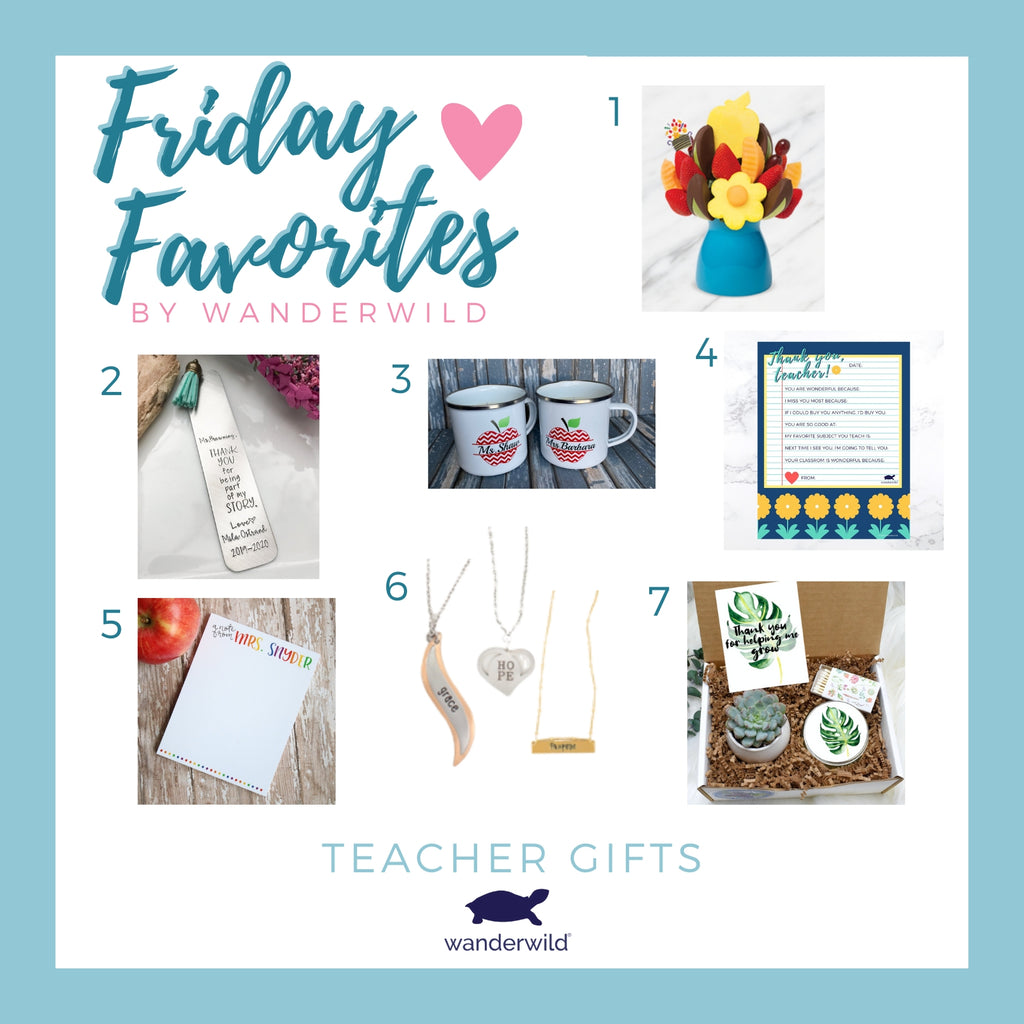 Friday Favorites - Teacher Gifts